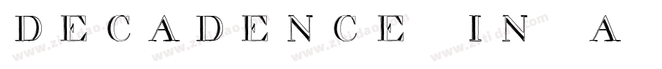 decadence in a different light字体转换